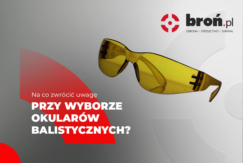 jakie okulary balistyczne